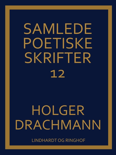 Samlede poetiske skrifter: 12