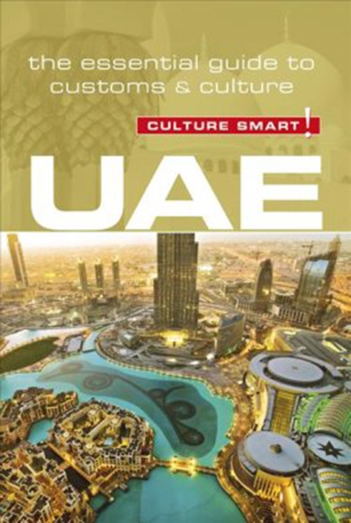 Billede af Culture Smart UAE - United Arab Emirates: The essential guide to customs & culture
