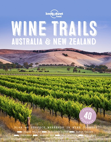 Wine Trails: Australia & New Zealand
