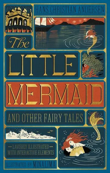 The Little Mermaid and Other Fairy Tales - Illustrated with Interactive Elements