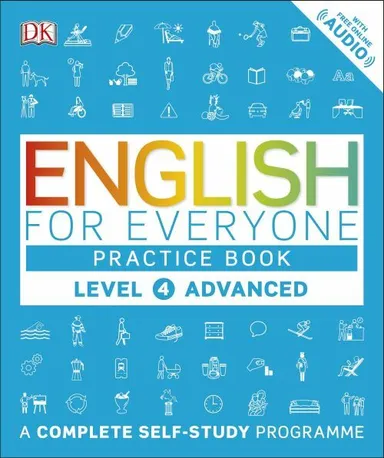 English for Everyone: Practice Book Level 4 Advanced