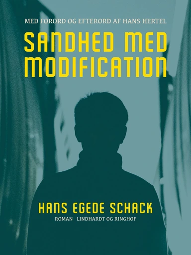 Sandhed med Modification. Med forord og efterord af Hans Hertel