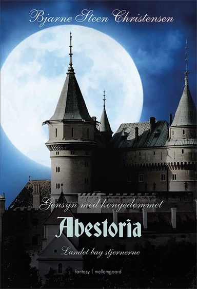 Gensyn med kongedømmet Abestoria
