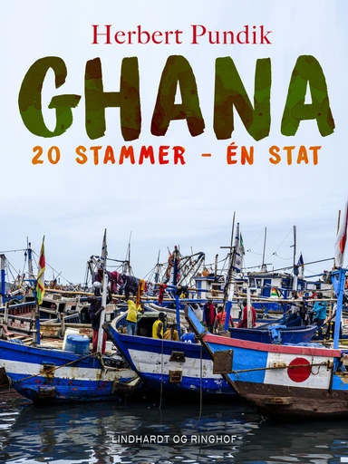 Ghana. 20 stammer - én stat