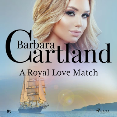 A Royal Love Match (Barbara Cartland s Pink Collection 83)