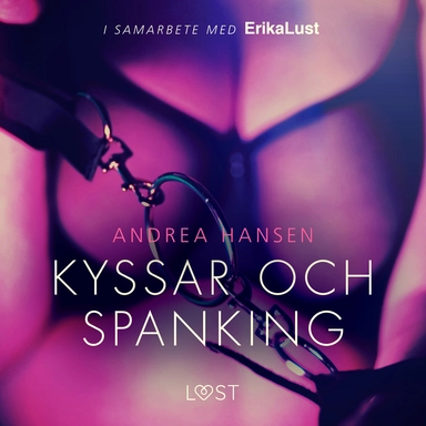 Kyssar och spanking - erotisk novell