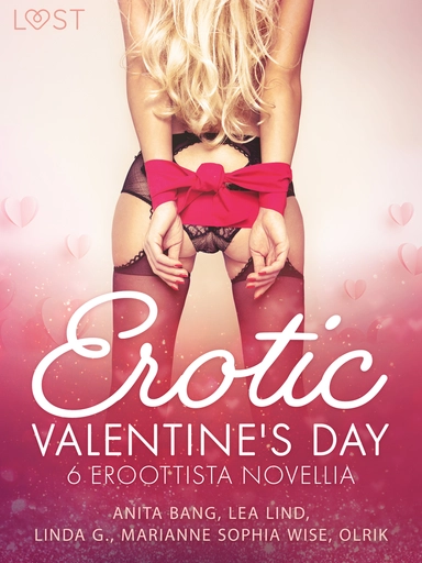 Erotic Valentine s Day - 6 eroottista novellia