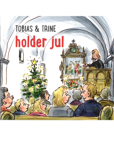 Tobias & Trine holder jul