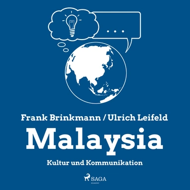 Malaysia - Kultur und Kommunikation