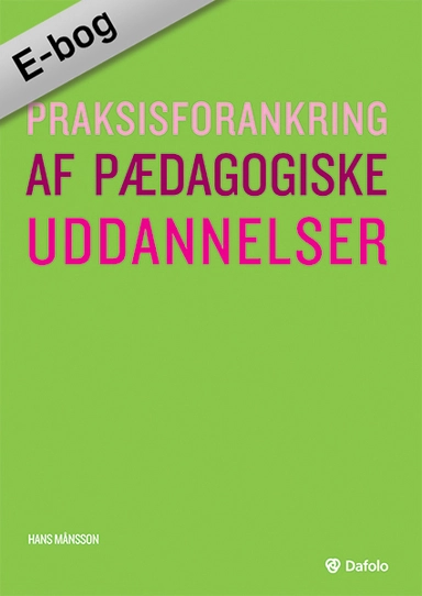 Praksisforankring af pædagogiske uddannelser