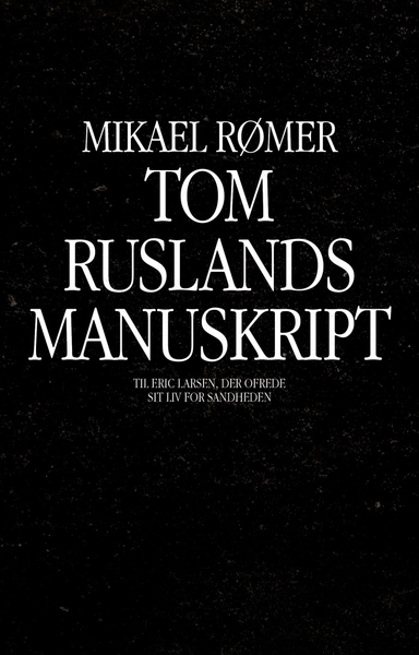 Tom Ruslands manuskript