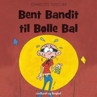 Bent Bandit til Bølle Bal