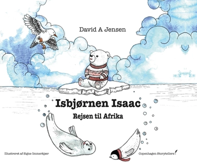 Isbjørnen Isaac - Rejsen til Afrika