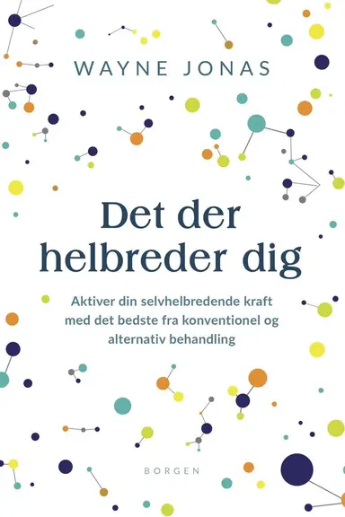 Det der helbreder dig