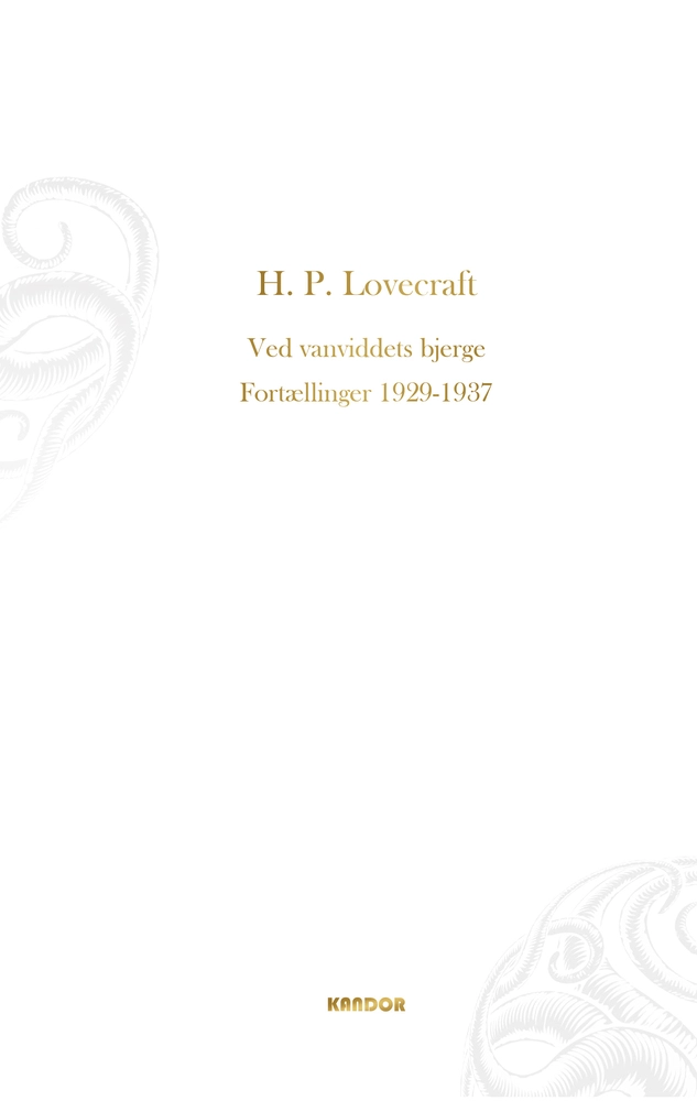 Ved Vanviddets Bjerge Fortællinger 1929 1937