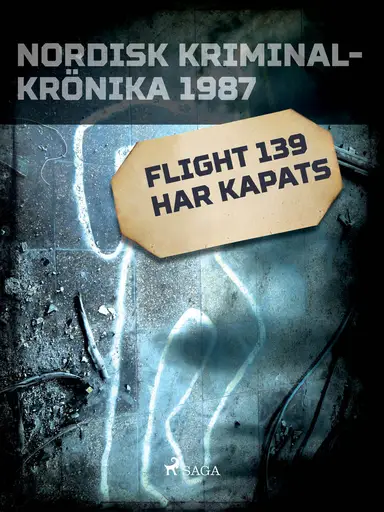 Flight 139 har kapats