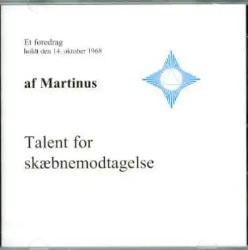 Talent for skæbnemodtagelse (CD 7)