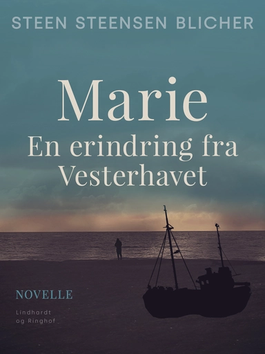 Marie. En erindring fra Vesterhavet