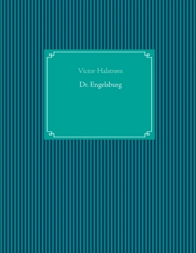Dr. Engelsburg