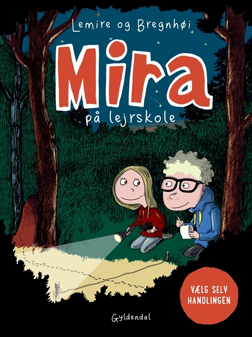 Billede af Mira på lejrskole. Vælg selv handlingen