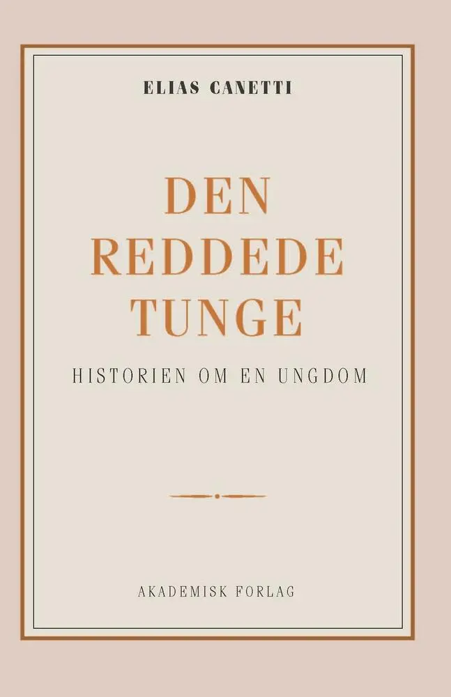 Billede af Den reddede tunge: historien om en ungdom