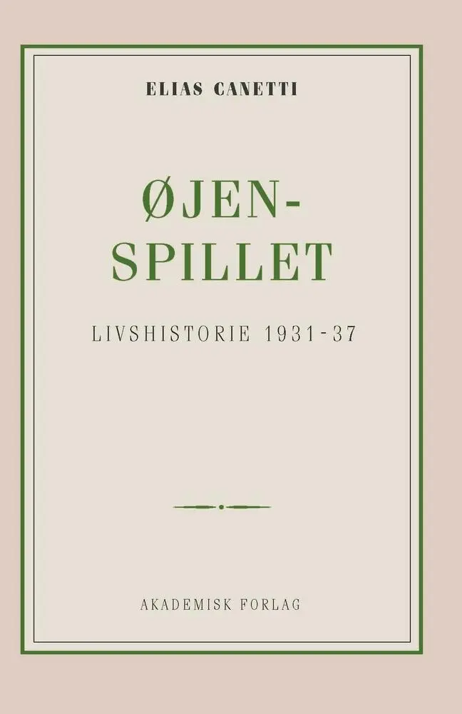 Billede af Øjenspillet: livshistorie 1931-1937
