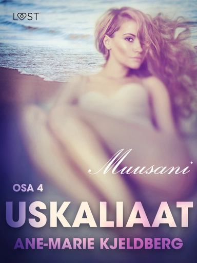 Uskaliaat 4: Muusani