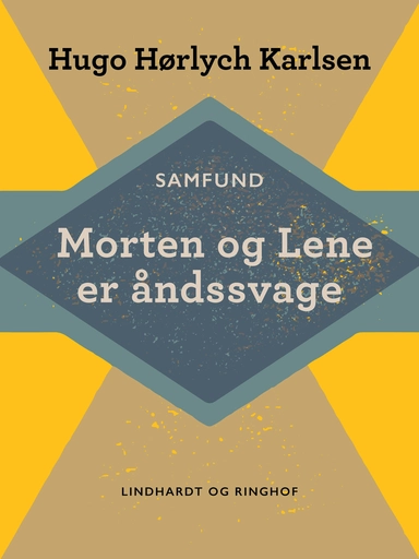 Morten og Lene er åndssvage