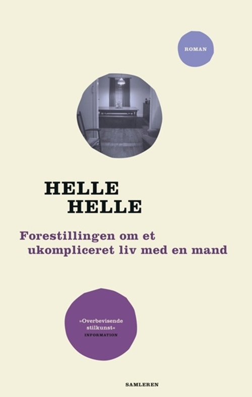 Billede af Forestillingen om et ukompliceret liv med en mand