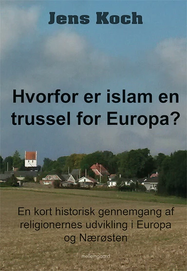 Hvorfor er islam en trussel for Europa?
