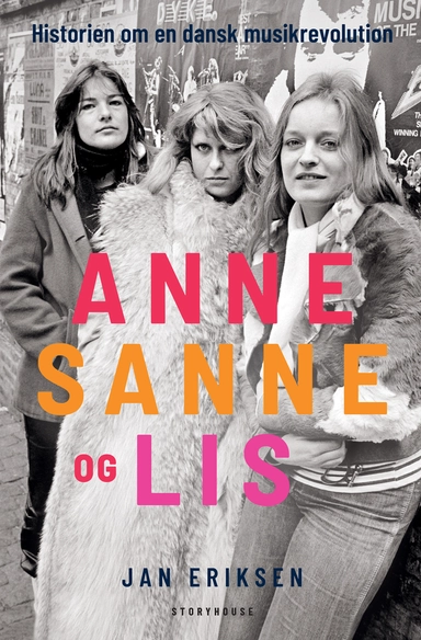 Anne, Sanne og Lis