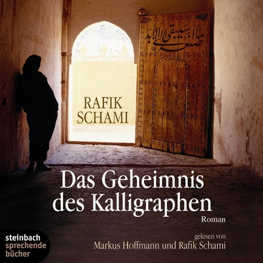 Das Geheimnis des Kalligraphen