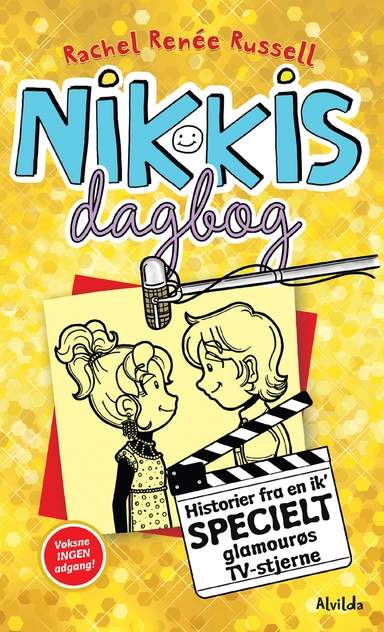 Nikkis dagbog 7: Historier fra en ik' specielt glamourøs TV-stjerne