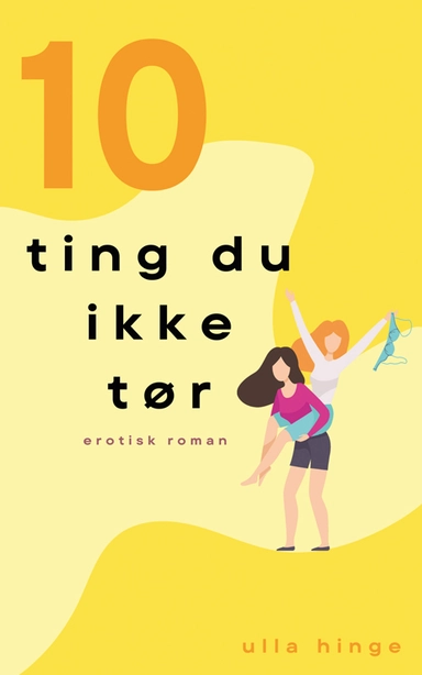 10 ting du ikke tør