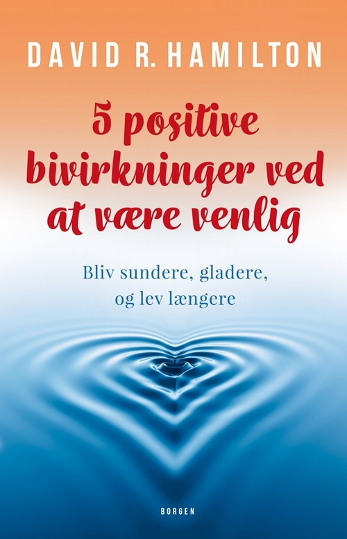 Billede af 5 positive bivirkninger ved at være venlig