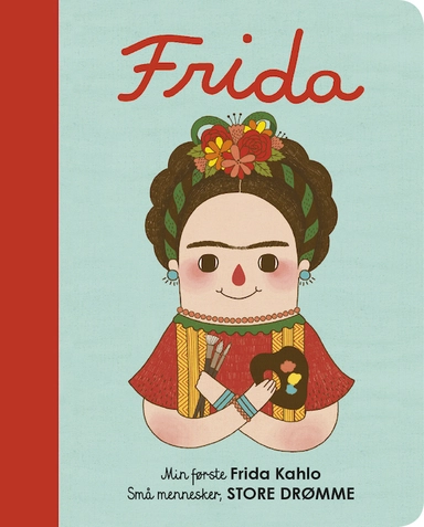 Min første Frida Kahlo.