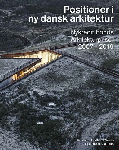Positioner i ny dansk arkitektur
