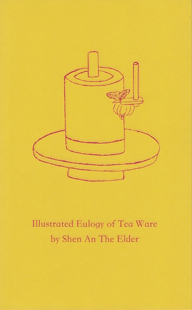 Illustrated Eulogy of Tea Ware