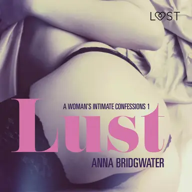 Lust - A Woman s Intimate Confessions 1