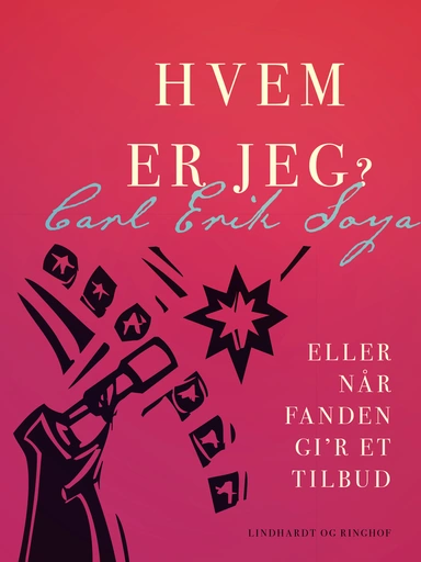 Hvem er jeg? Eller Når Fanden gi r et tilbud