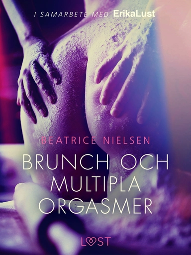 Brunch och multipla orgasmer - erotisk novell