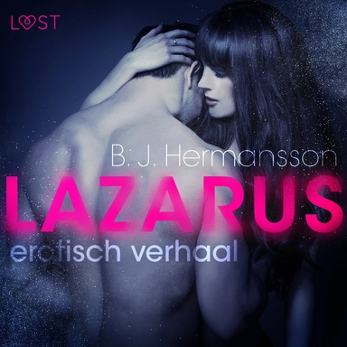 Lazarus - erotisch verhaal