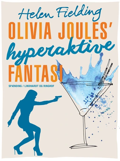 Olivia Joules  hyperaktive fantasi