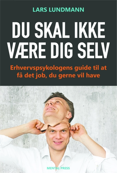 Du skal ikke være dig selv