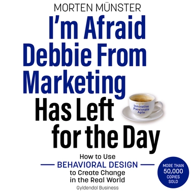 I'm Afraid Debbie From Marketing Has Left for the Day