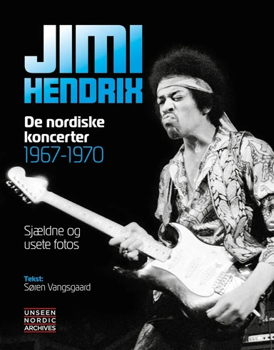 Jimi Hendrix - De nordiske koncerter 1967-70