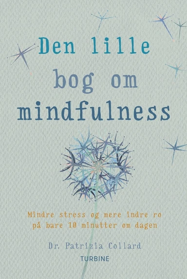 Den lille bog om mindfulness