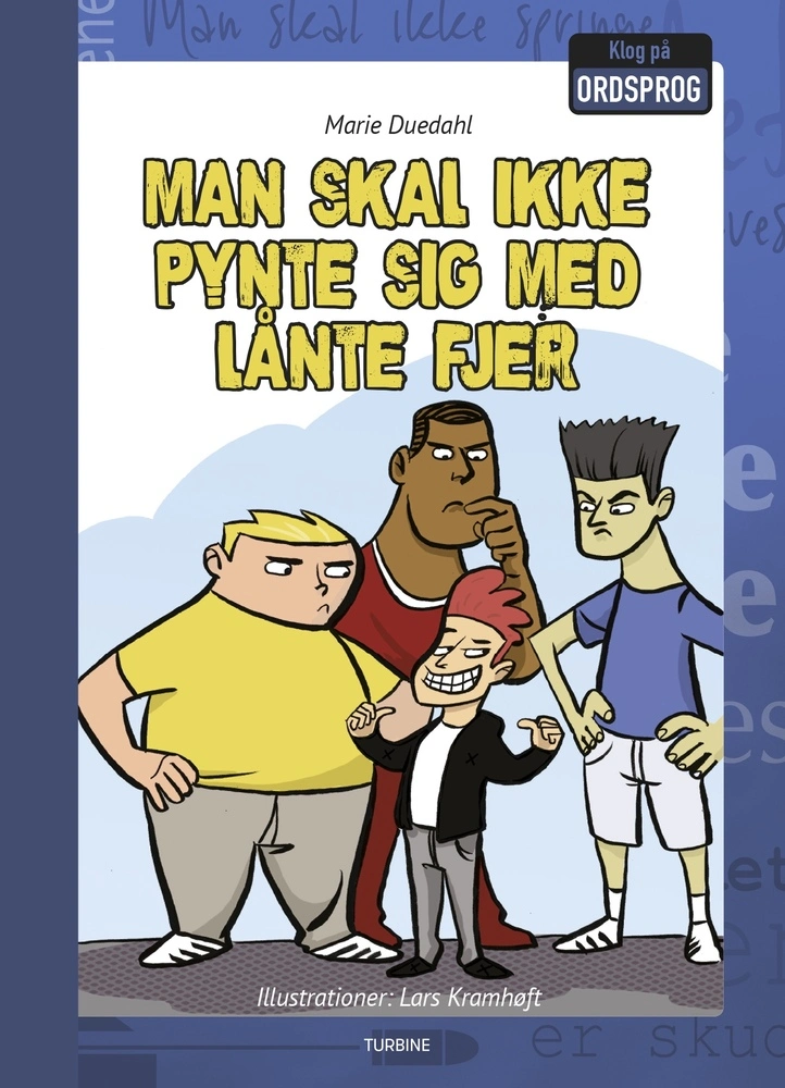 Billede af Man skal ikke pynte sig med lånte fjer