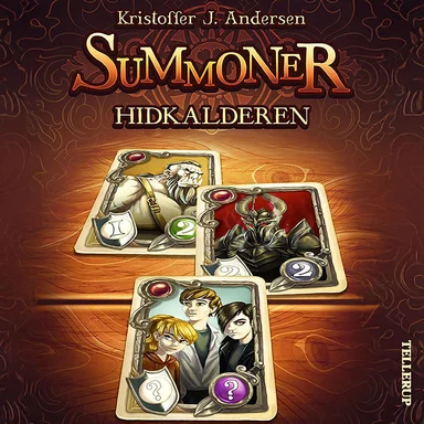 Summoner #1: Hidkalderen
