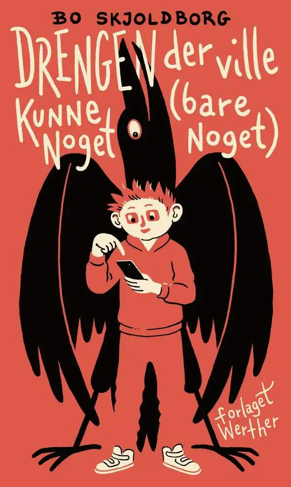 Billede af Drengen der ville kunne noget (bare noget)